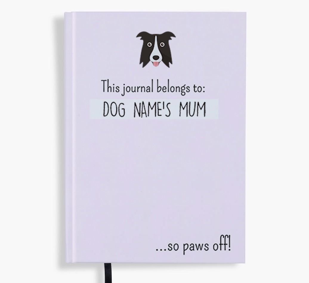 This Journal Belongs to: Personalised {breedShortName} Notebook