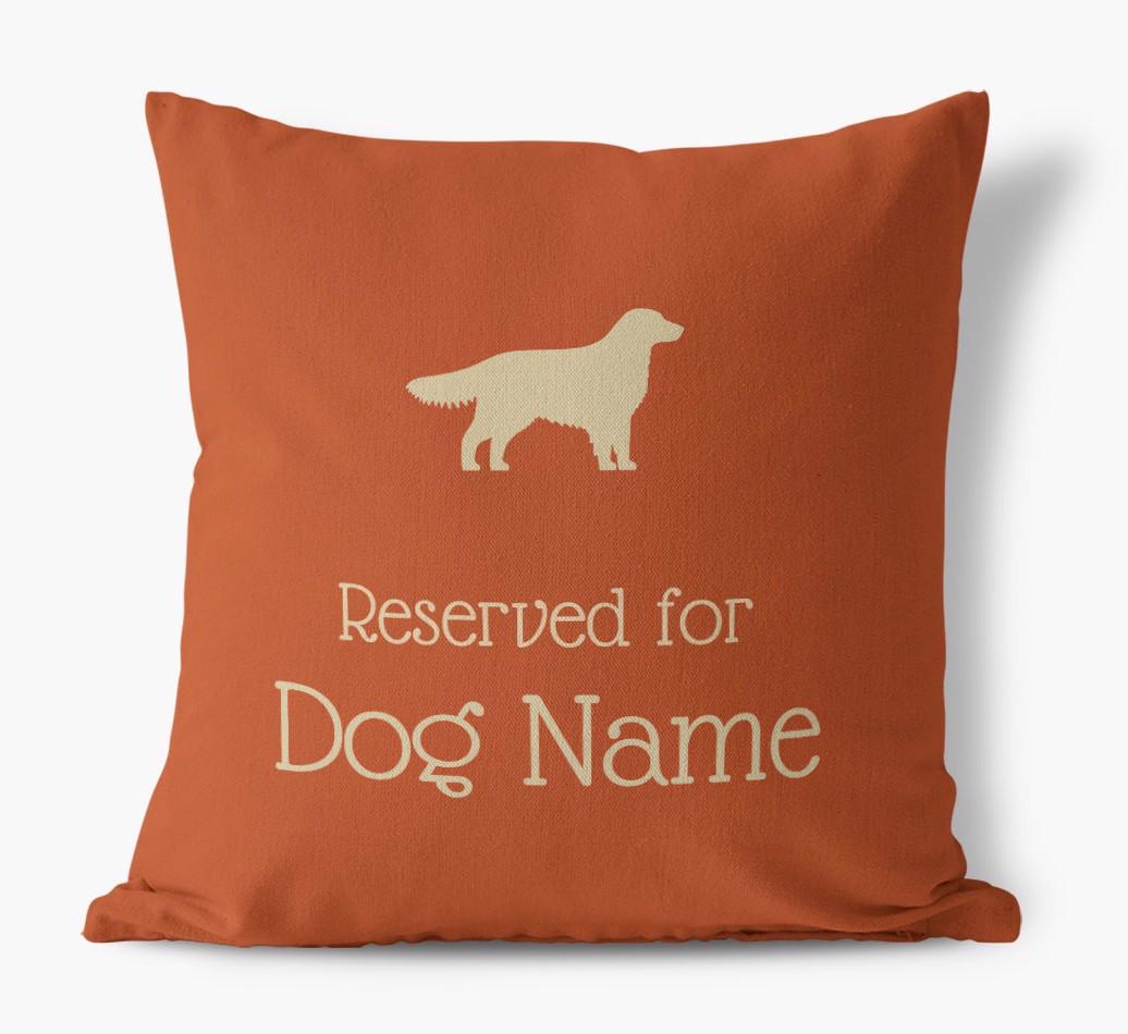 Personalised 'Reserved For {dogsName}' Canvas Cushion