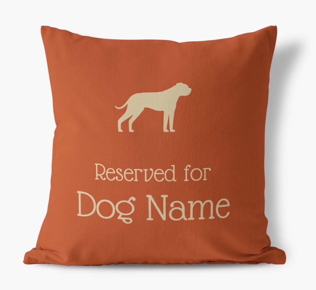 Personalised 'Reserved For {dogsName}' Canvas Cushion