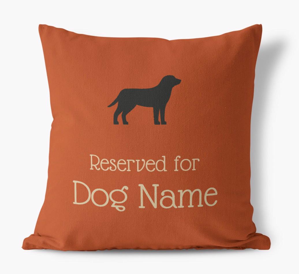 Personalised 'Reserved For {dogsName}' Canvas Cushion