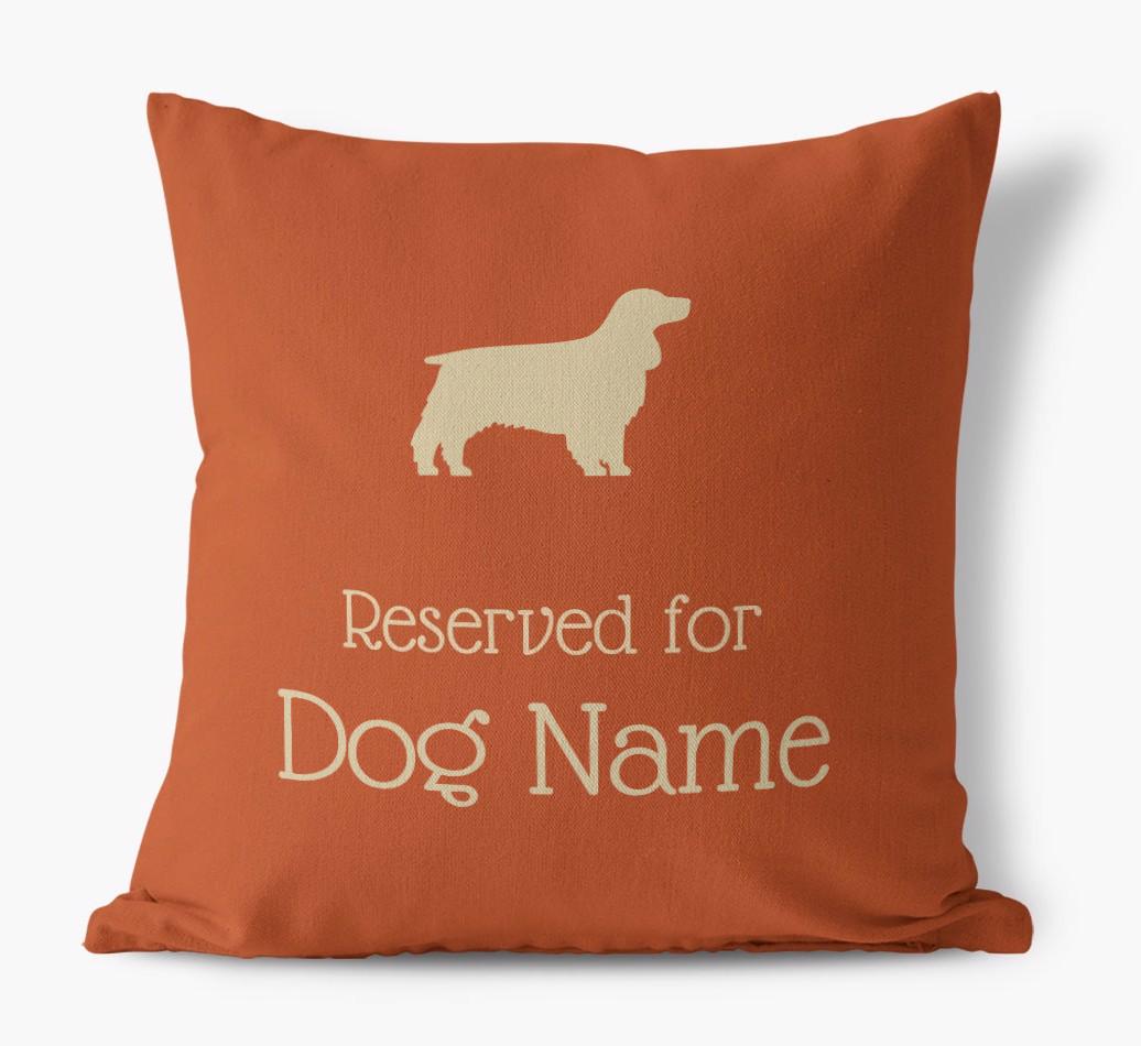 Personalised 'Reserved For {dogsName}' Canvas Cushion