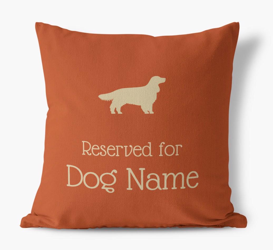 Personalised 'Reserved For {dogsName}' Canvas Cushion