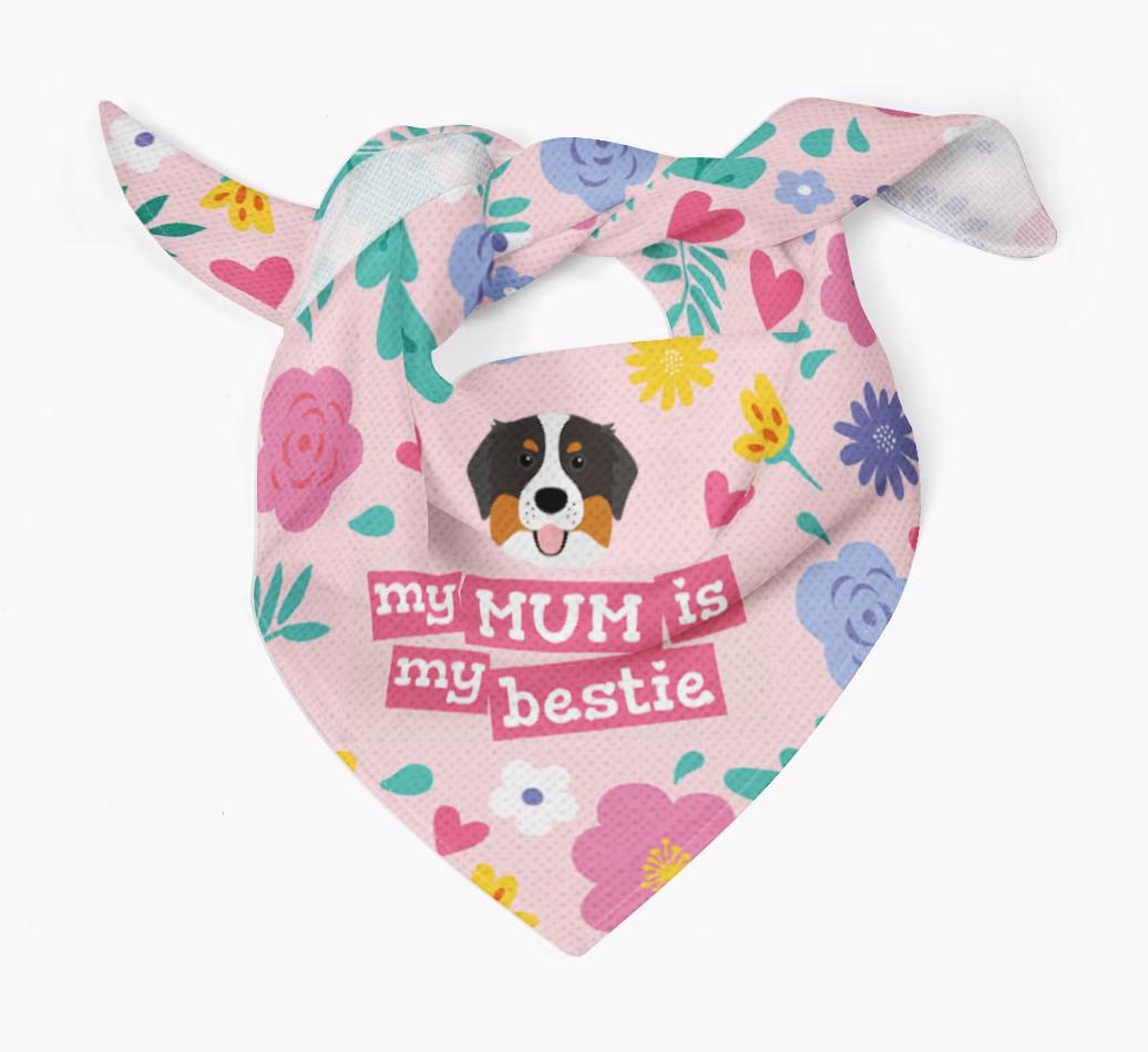 'Mum is my bestie' - Personalised {breedFullName} Bandana