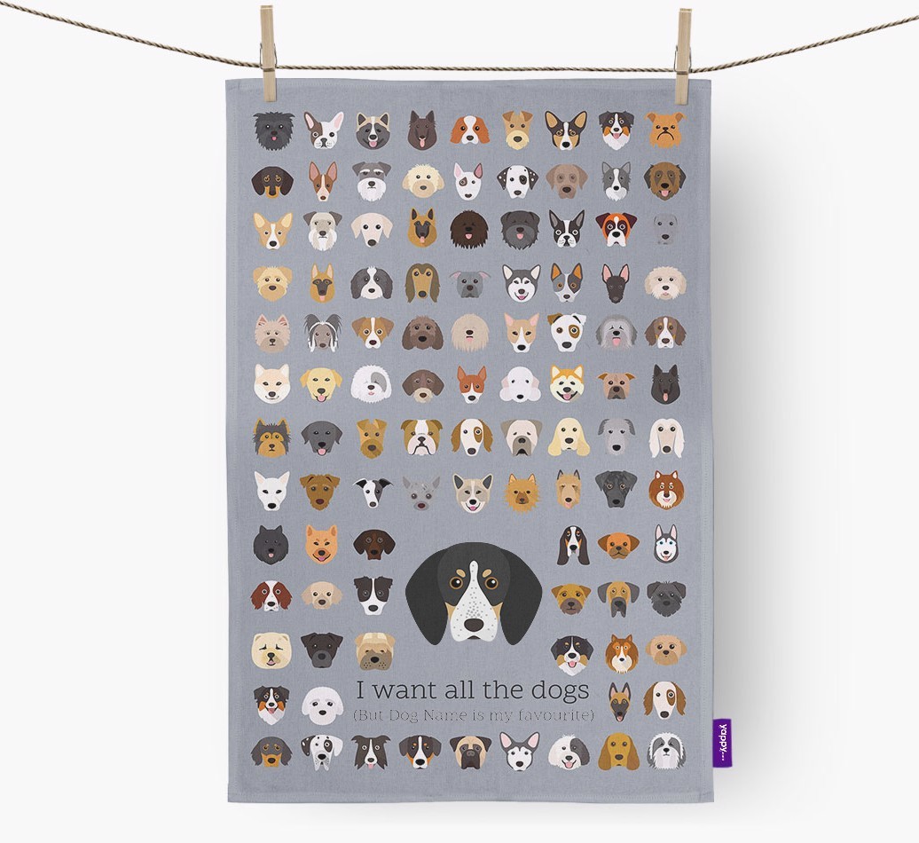 Personalised 'I want all the dogs' Tea Towel