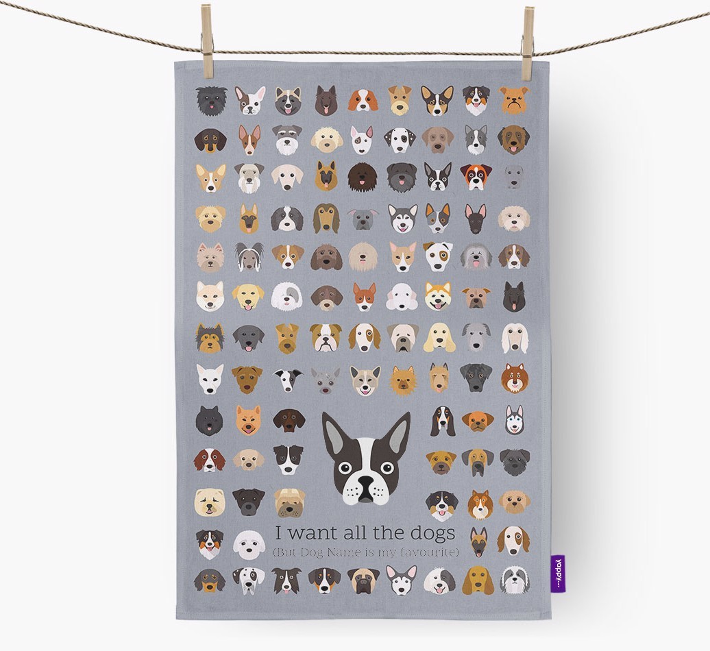 Personalised 'I want all the dogs' Dish Towel