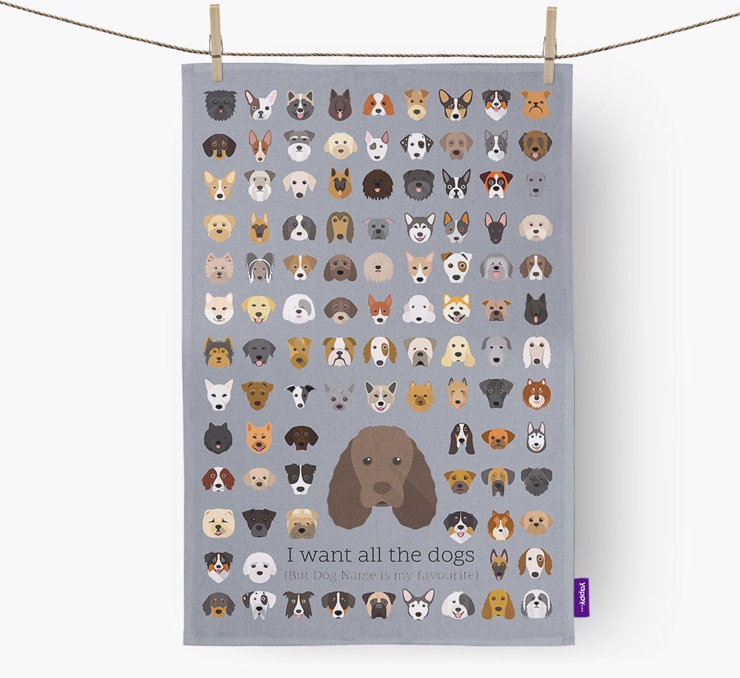 Personalised 'I want all the dogs' Tea Towel