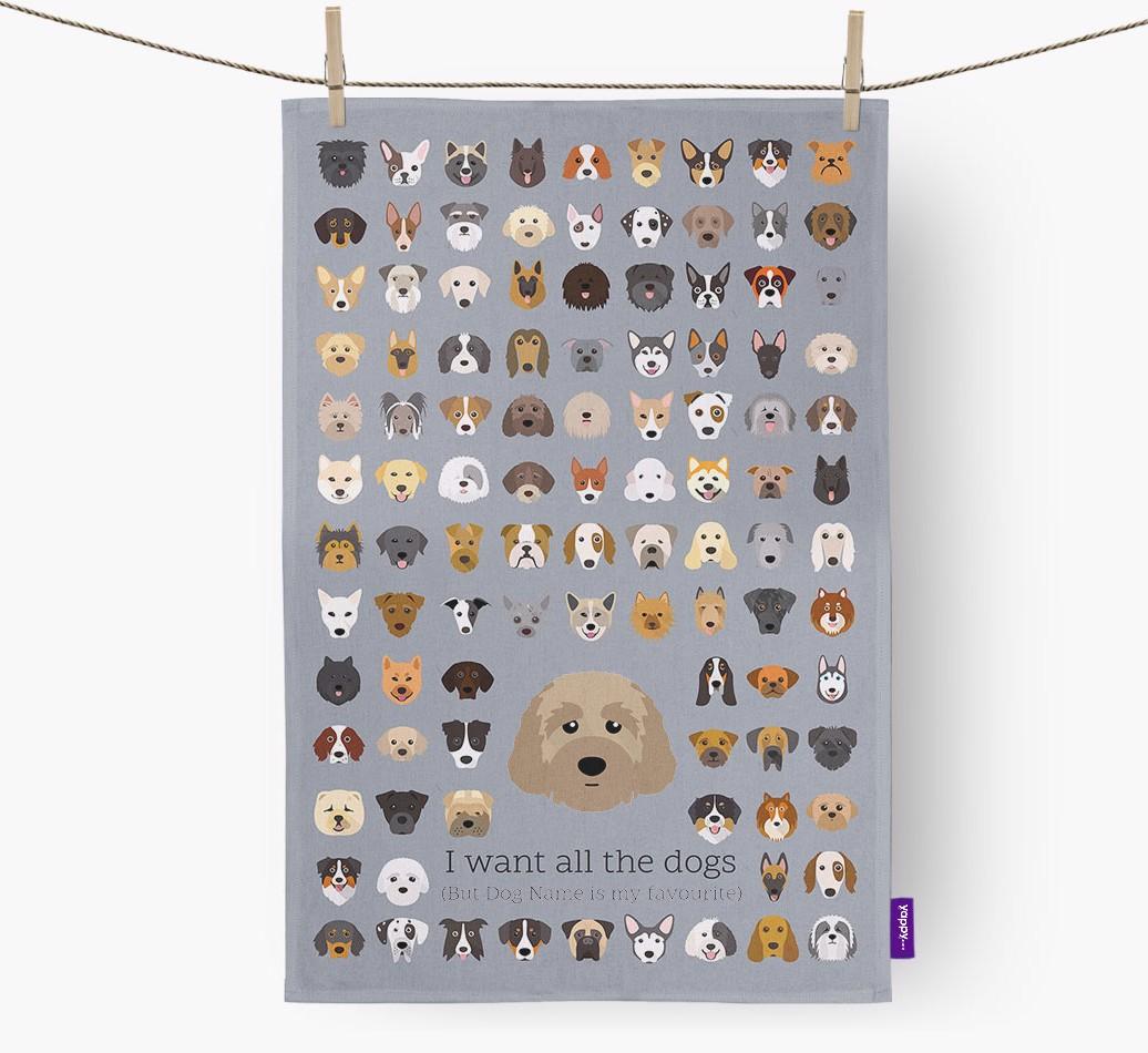 Personalised 'I want all the dogs' Dish Towel