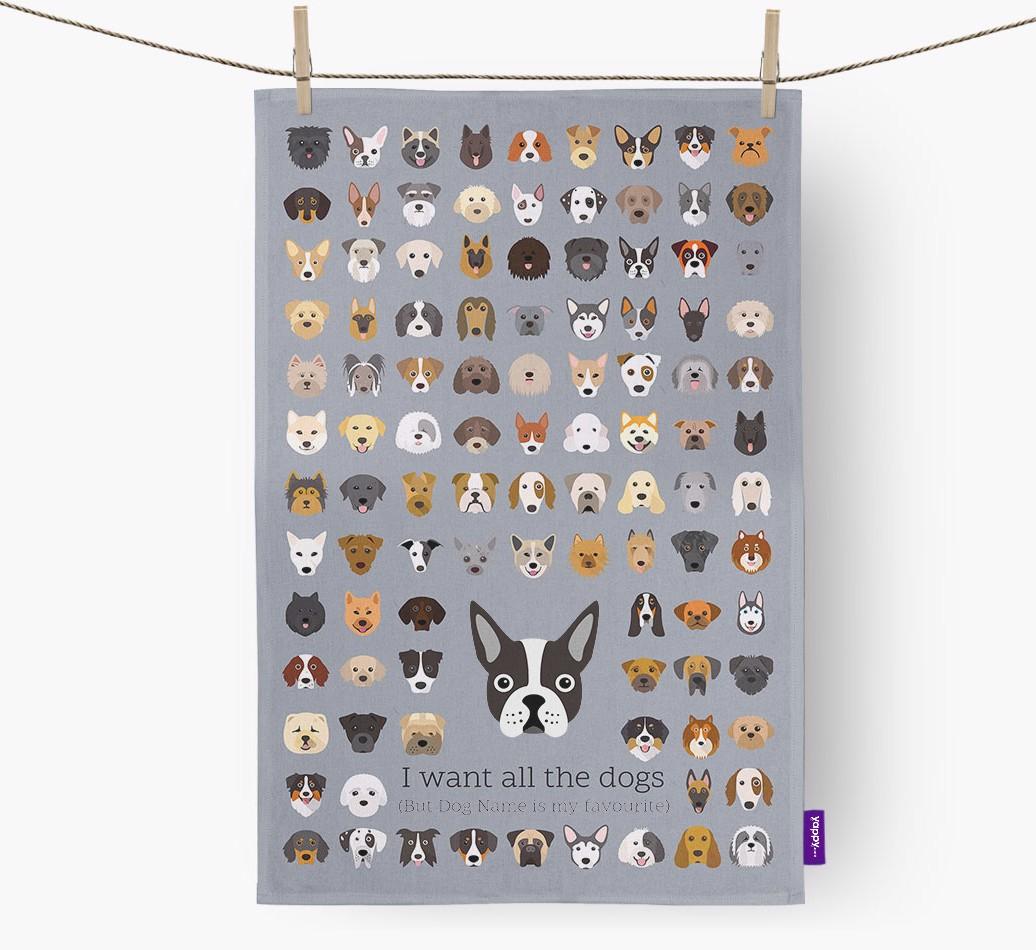 Personalised 'I want all the dogs' Dish Towel