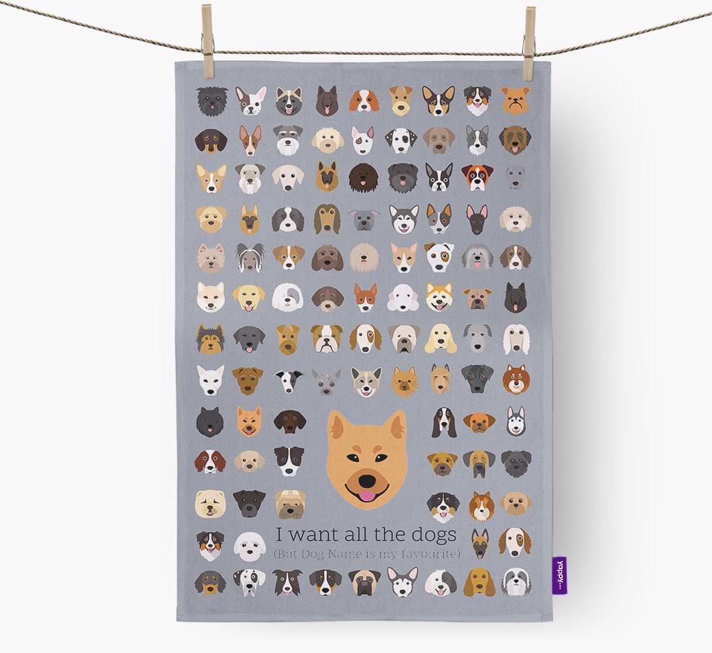 Personalised 'I want all the dogs' Dish Towel