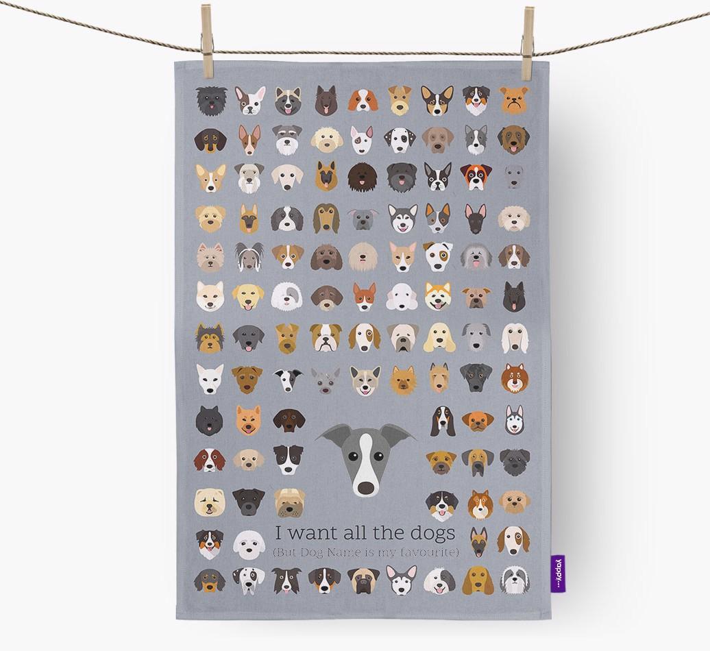 Personalised 'I want all the dogs' Dish Towel