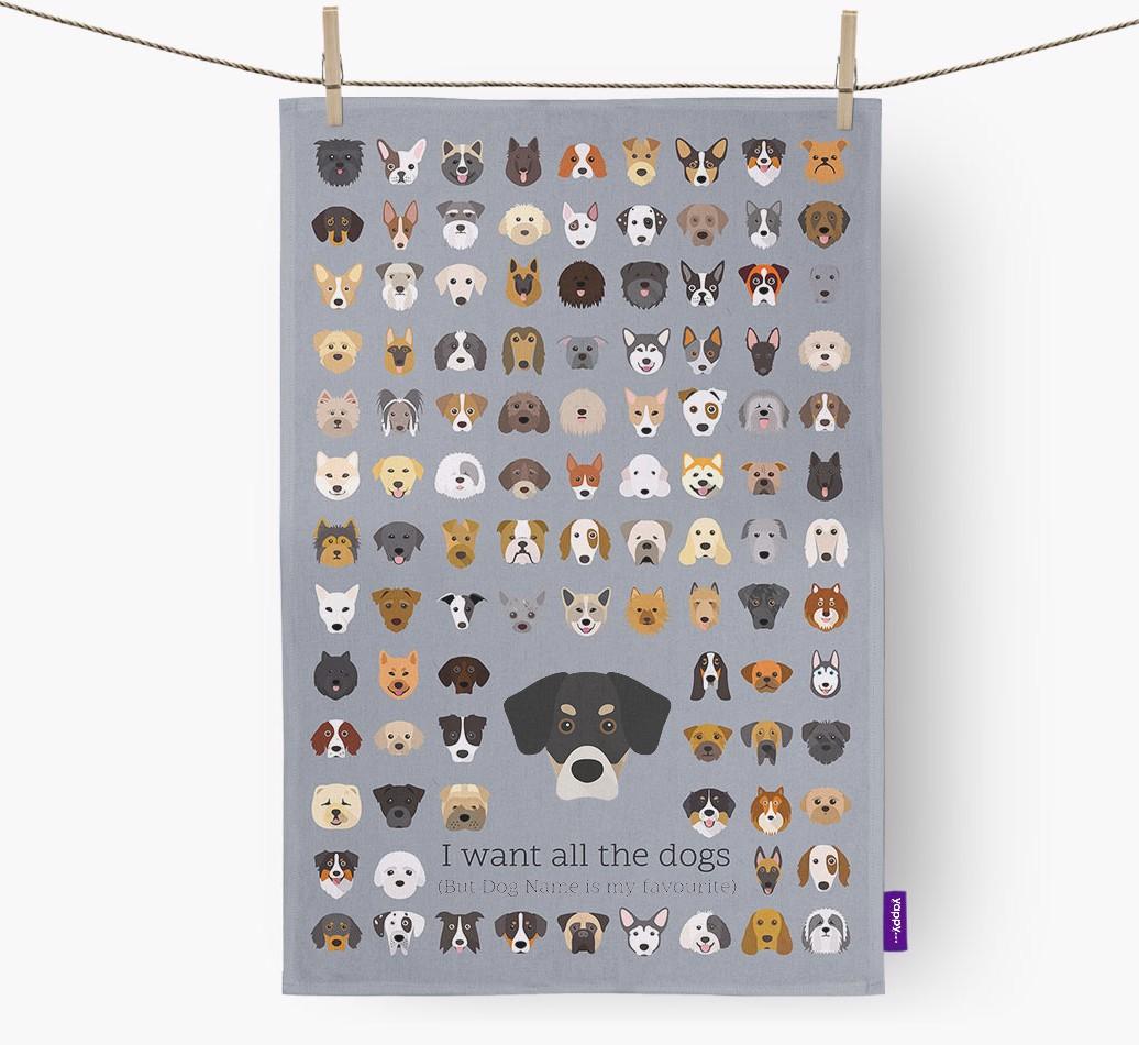 Personalised 'I want all the dogs' Dish Towel