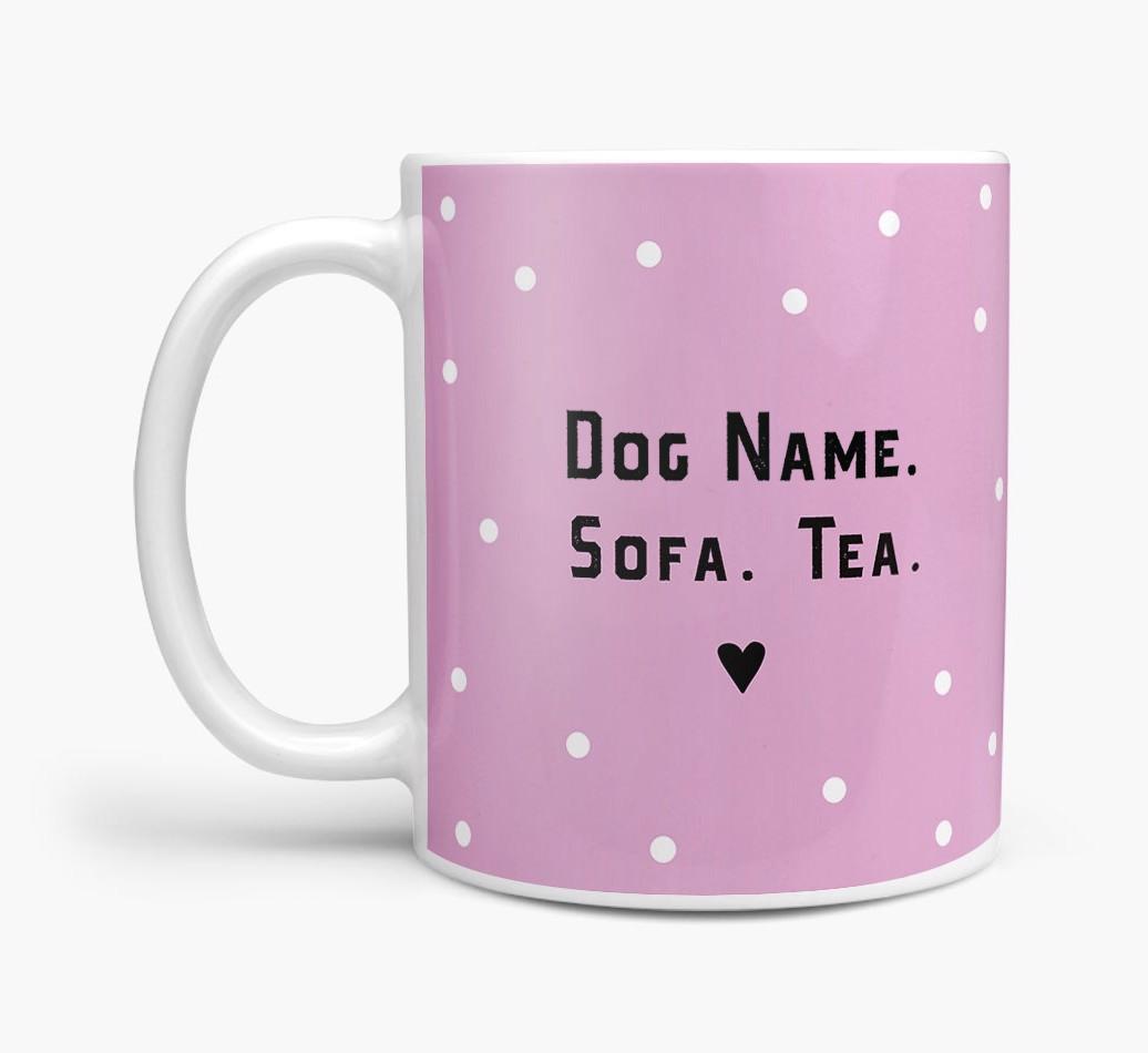 Personalised 'Sofa & Tea/Coffee' Mug for your {breedFullName}