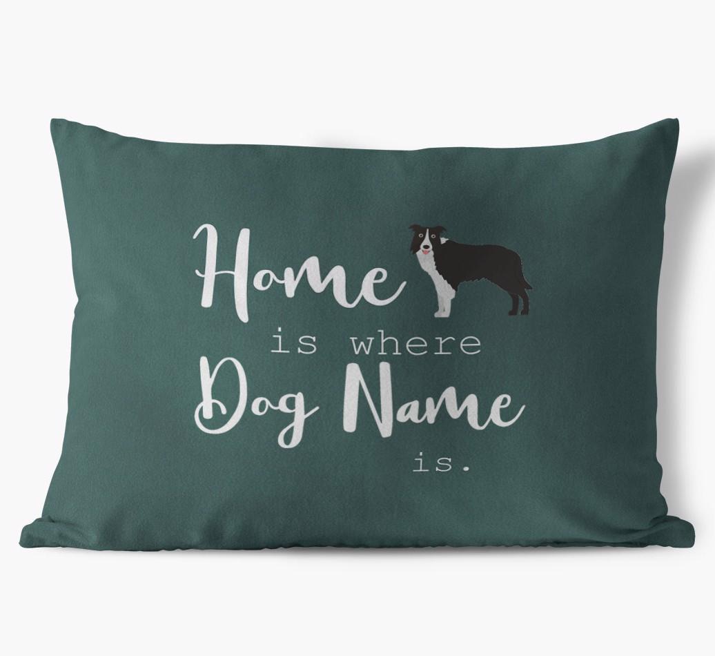 Home Is Where ... Is : Personalized {breedFullName} Soft Touch Pillow