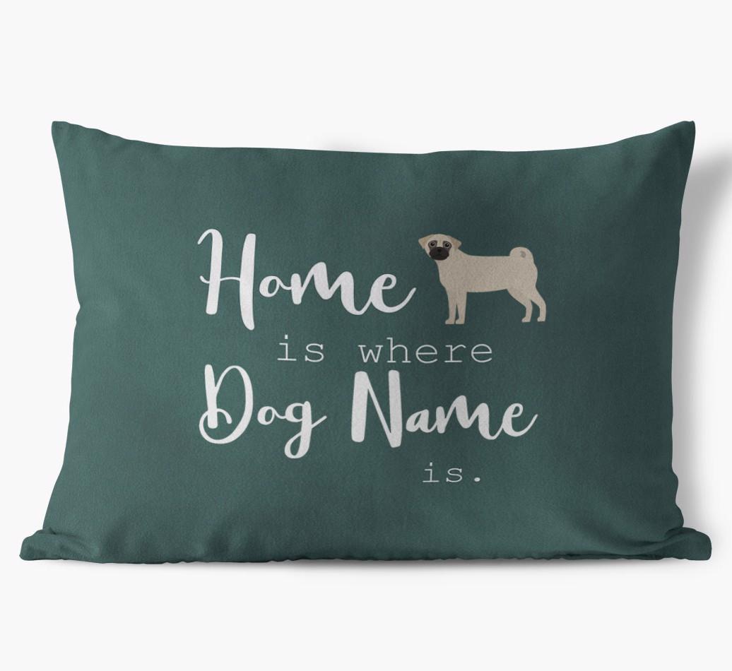 Home Is Where ... Is : Personalized {breedFullName} Soft Touch Pillow