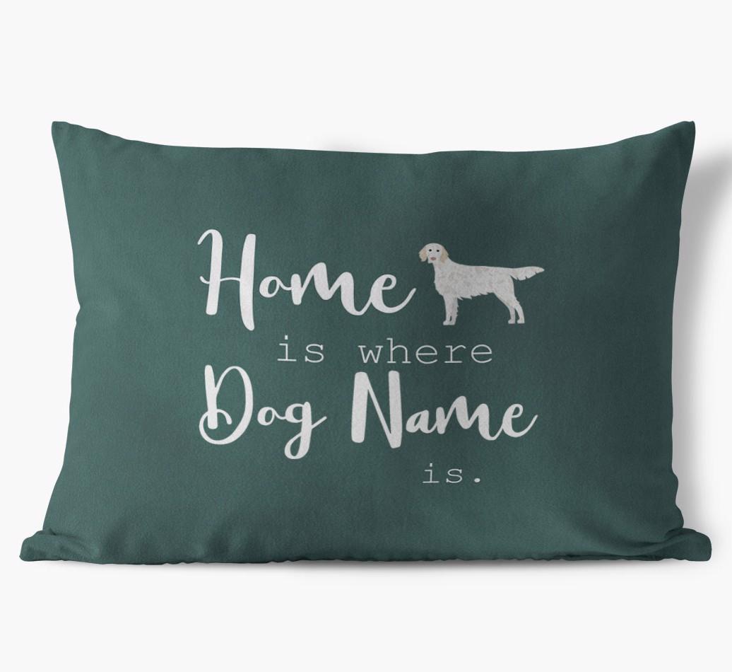Home Is Where ... Is : Personalized {breedFullName} Soft Touch Pillow