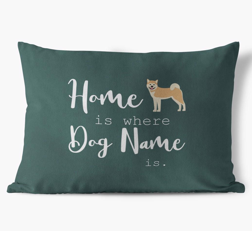 Home Is Where ... Is : Personalized {breedFullName} Soft Touch Pillow