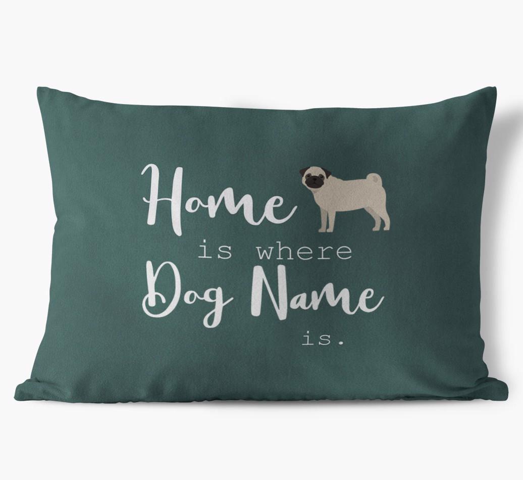 Home Is Where ... Is : Personalized {breedFullName} Soft Touch Pillow
