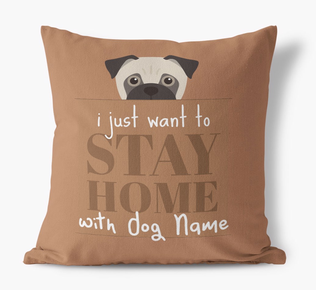 Stay Home: Personalized {breedFullName} Canvas Pillow