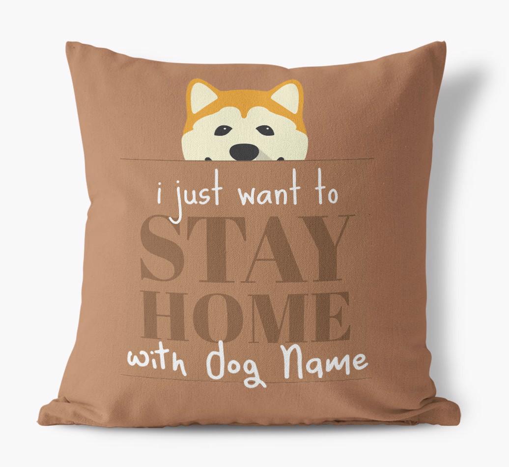 Stay Home: Personalized {breedFullName} Canvas Pillow