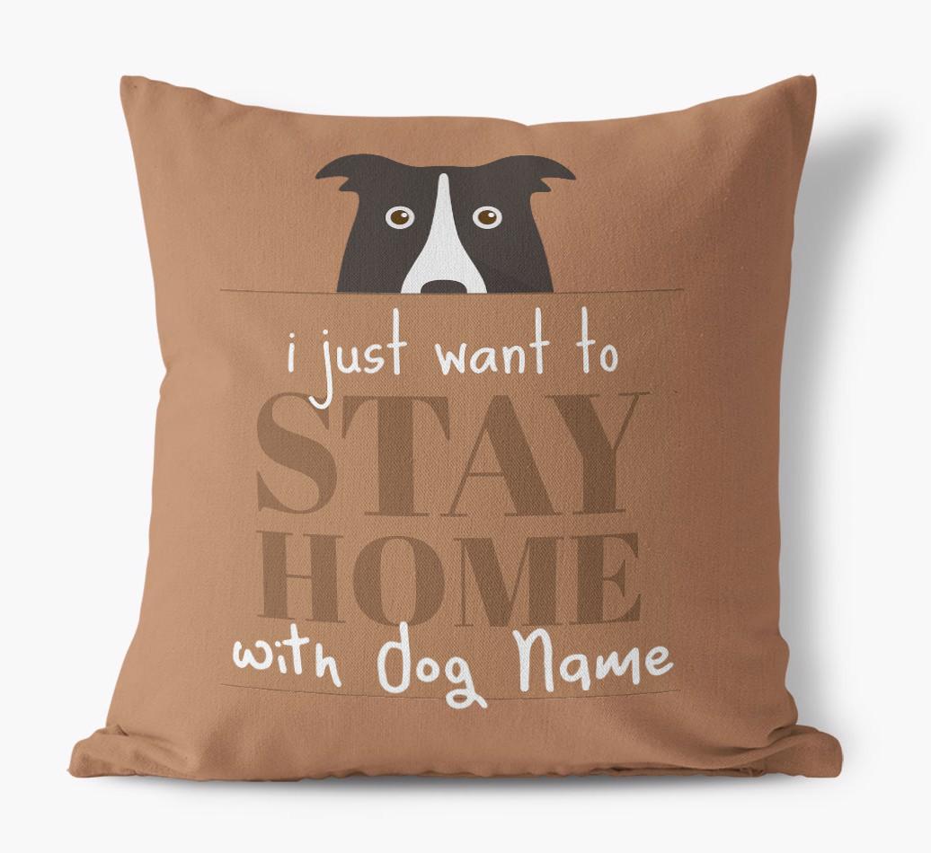 Stay Home: Personalized {breedFullName} Canvas Pillow