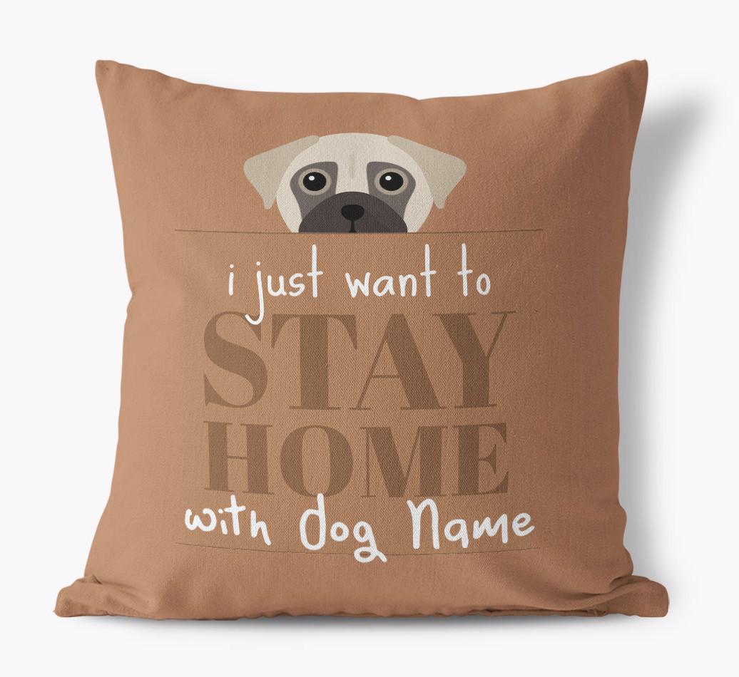 Stay Home: Personalized {breedFullName} Canvas Pillow