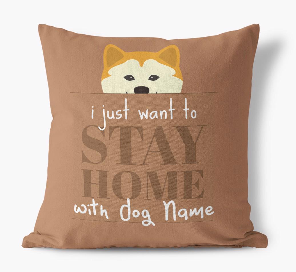 Stay Home: Personalized {breedFullName} Canvas Pillow