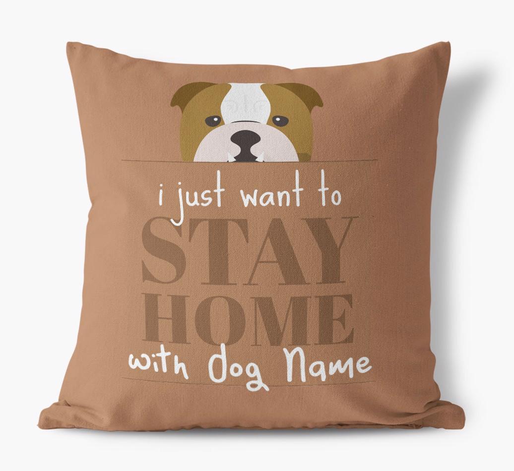 Stay Home: Personalized {breedFullName} Canvas Pillow