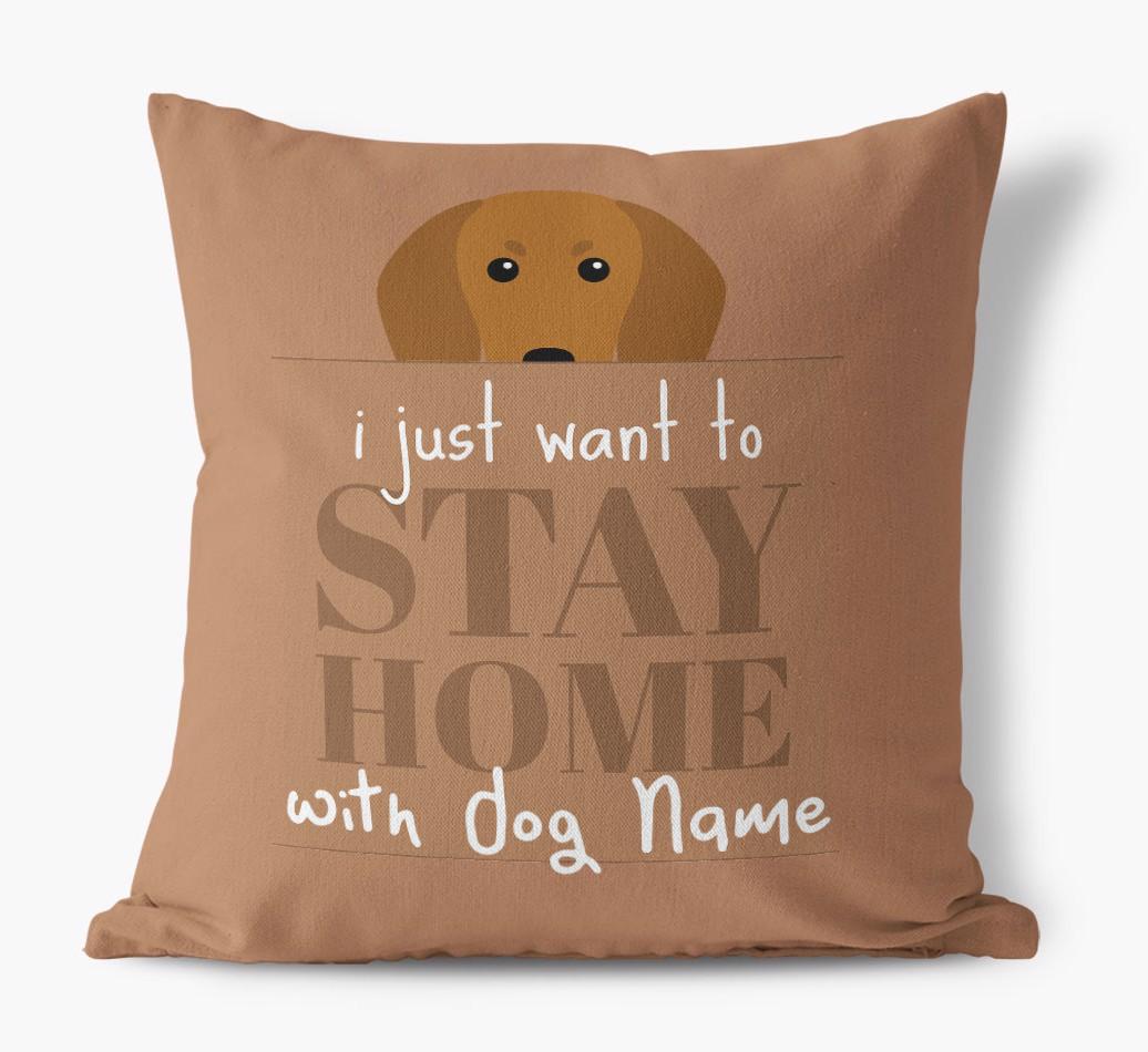 Stay Home: Personalized {breedFullName} Canvas Pillow
