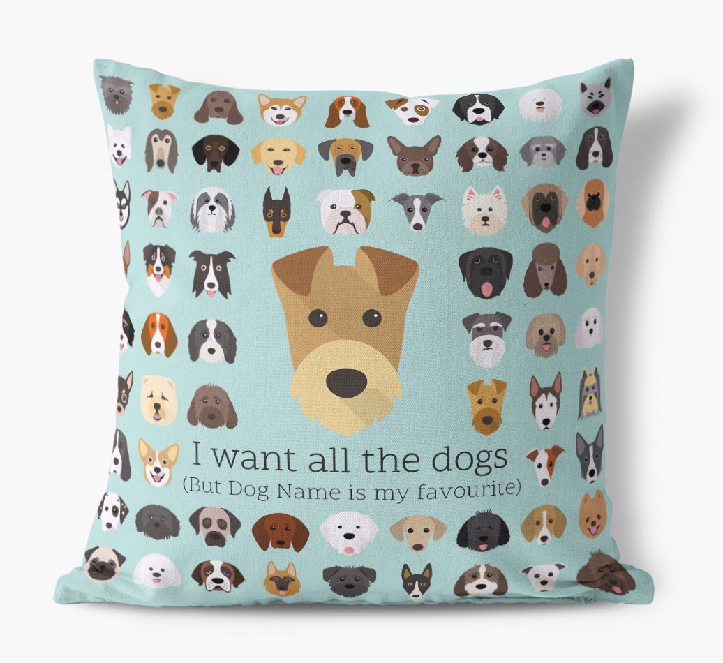 I Want All the Dogs: Personalised {breedFullName} Canvas Cushion 