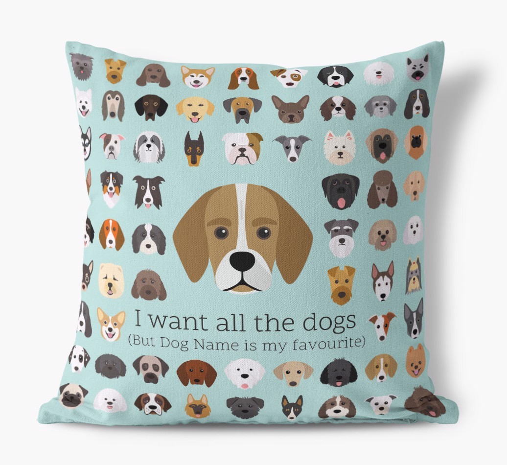 I Want All the Dogs: Personalized {breedFullName} Canvas Pillow