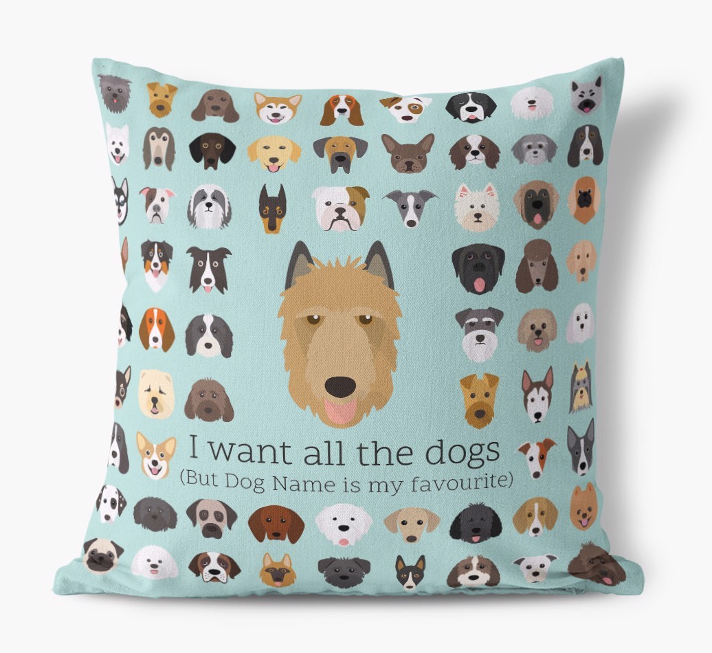 I Want All the Dogs: Personalised {breedFullName} Canvas Cushion 
