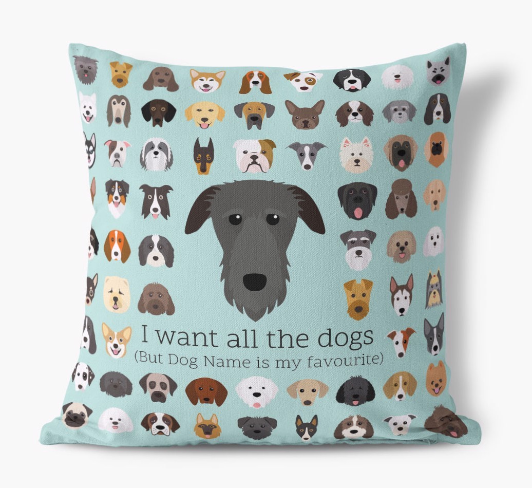 I Want All the Dogs: Personalised {breedFullName} Canvas Cushion 