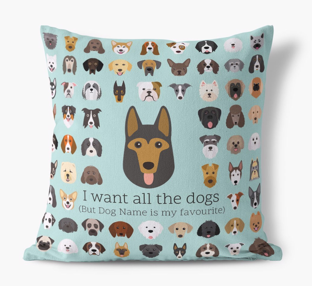 I Want All the Dogs: Personalised {breedFullName} Canvas Cushion 