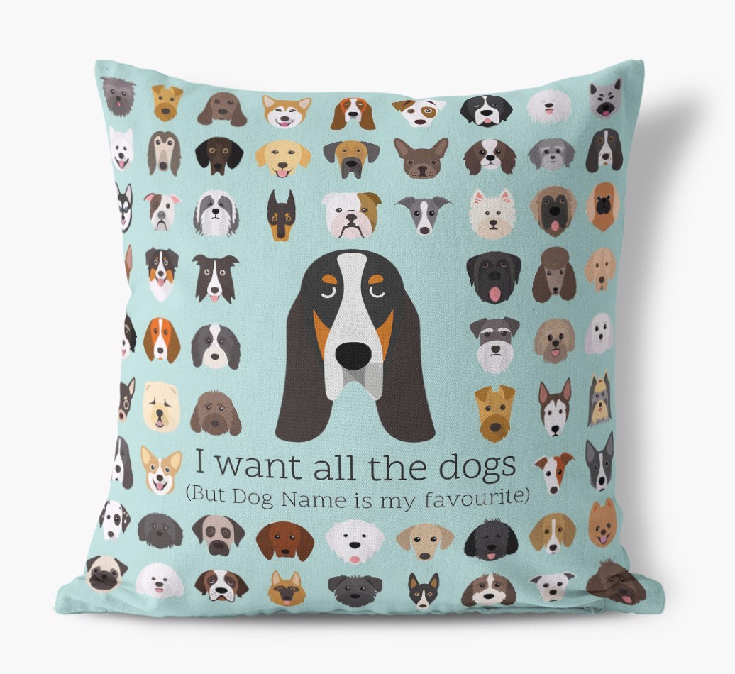 I Want All the Dogs: Personalised {breedFullName} Canvas Cushion 