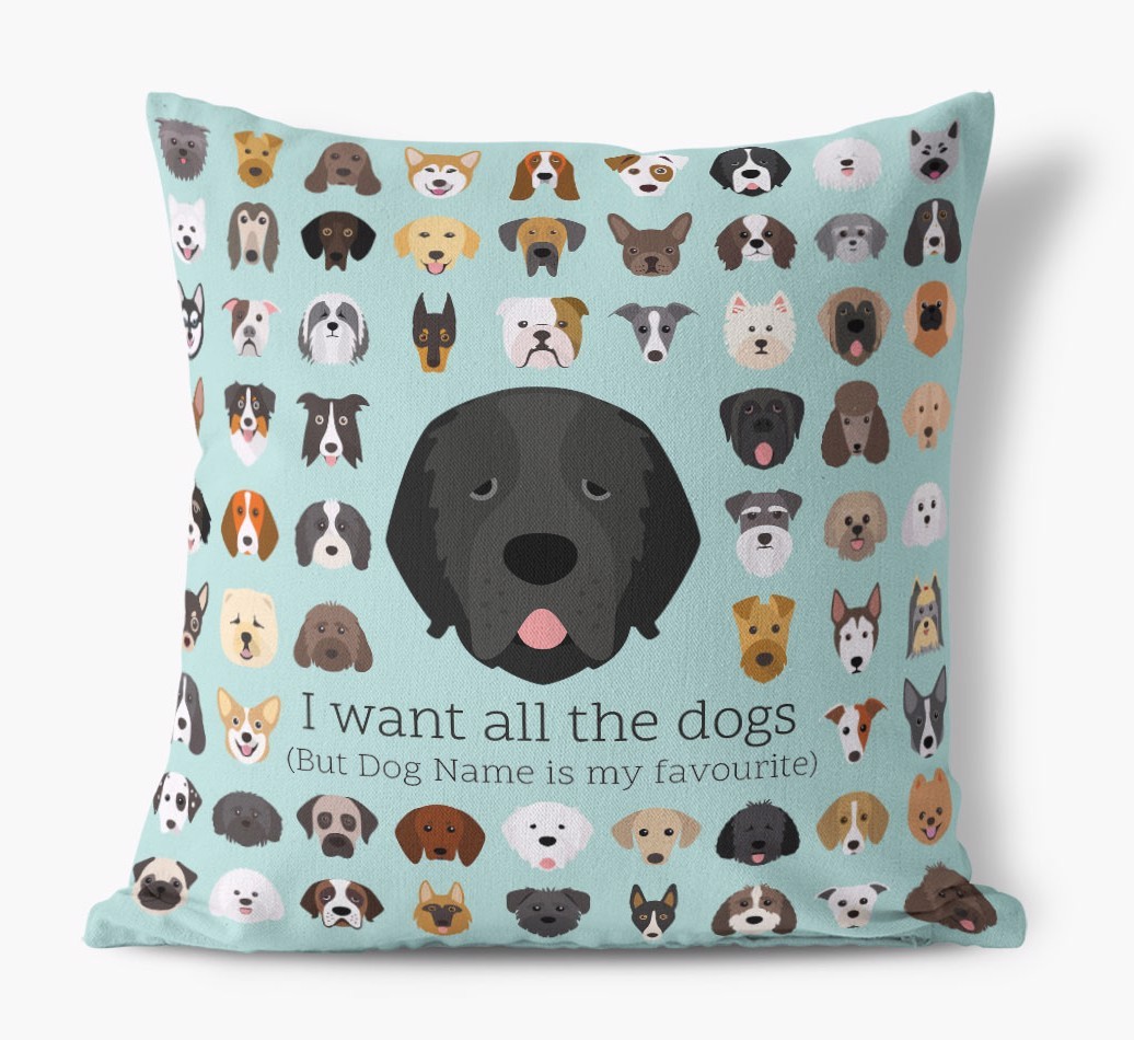 I Want All the Dogs: Personalised {breedFullName} Canvas Cushion 