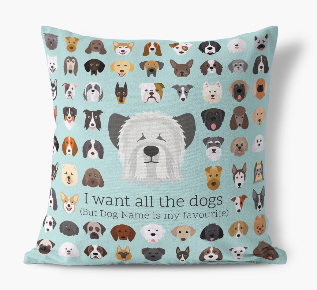 I Want All the Dogs: Personalised {breedFullName} Canvas Cushion 