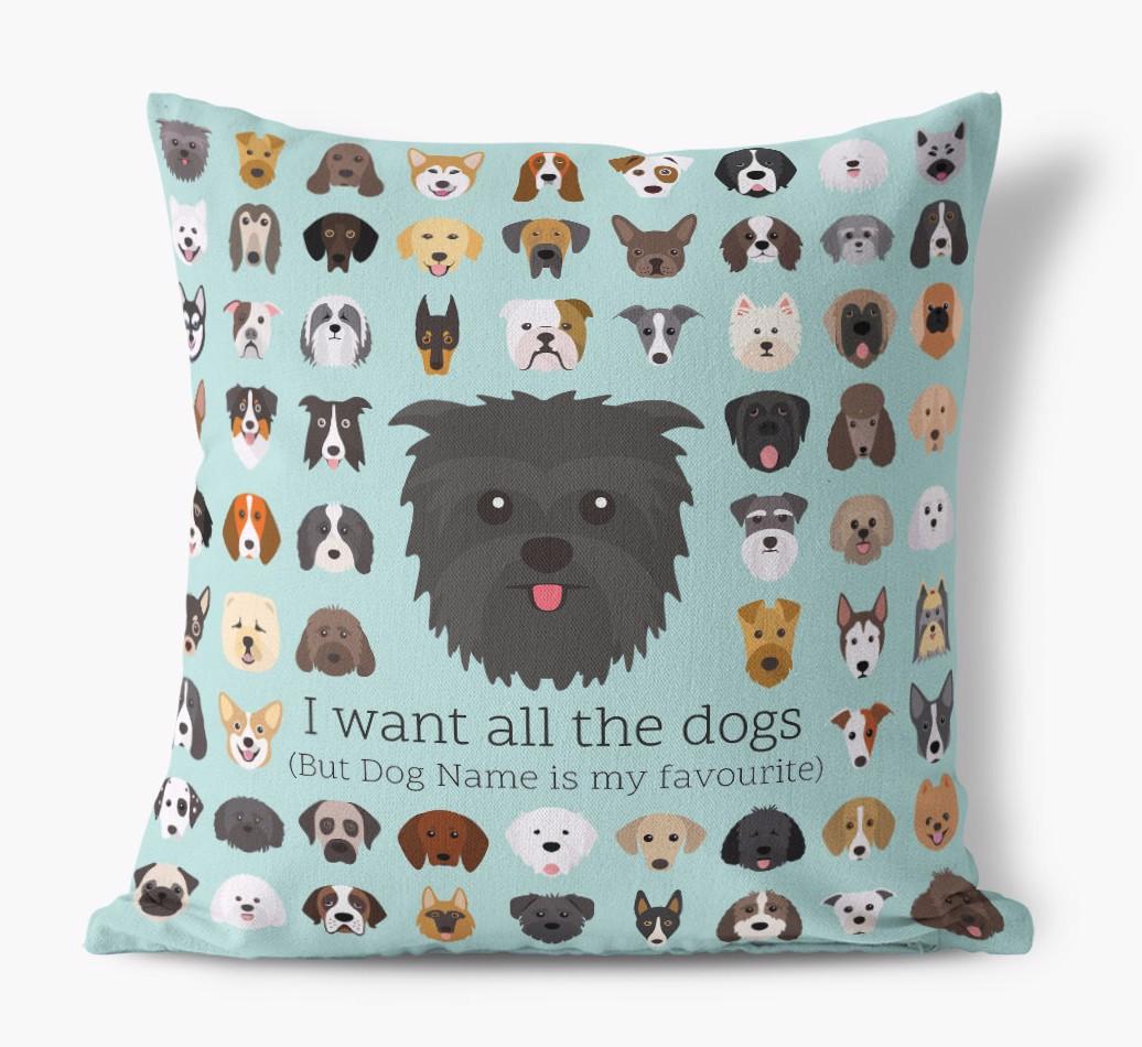 I Want All the Dogs: Personalized {breedFullName} Canvas Pillow