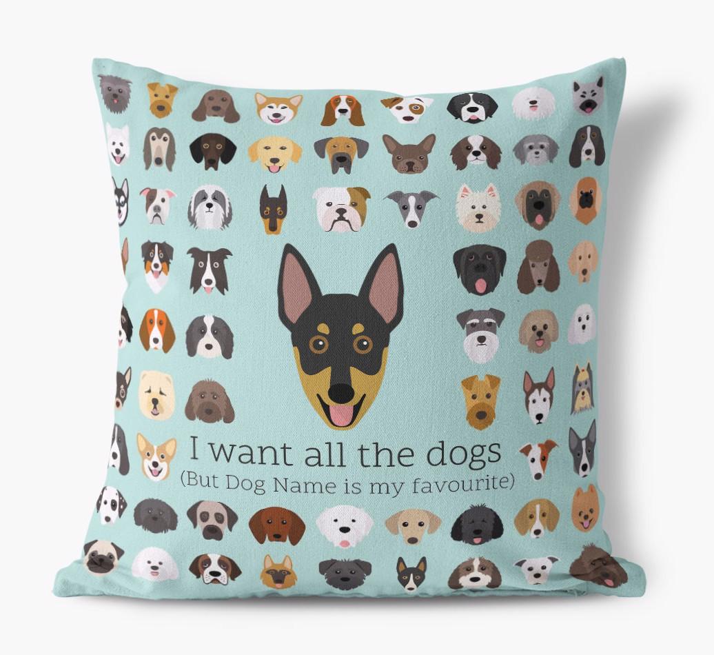 I Want All the Dogs: Personalized {breedFullName} Canvas Pillow