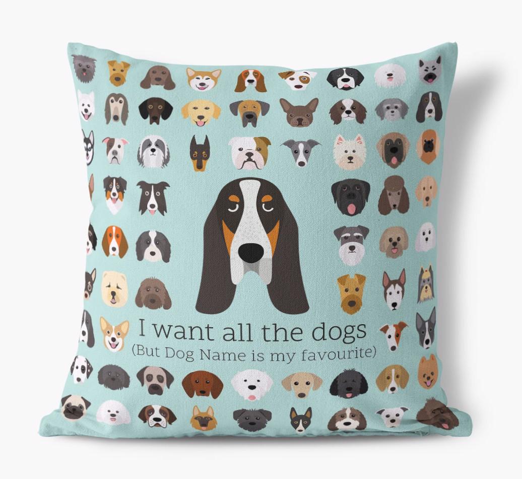I Want All the Dogs: Personalized {breedFullName} Canvas Pillow
