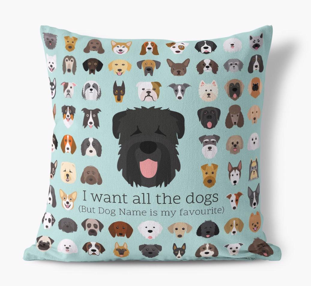 I Want All the Dogs: Personalized {breedFullName} Canvas Pillow