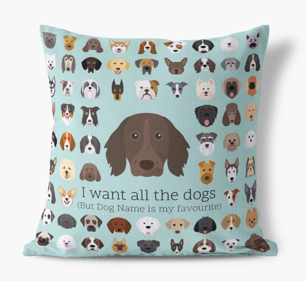 I Want All the Dogs: Personalized {breedFullName} Canvas Pillow