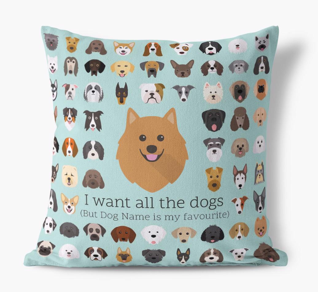 I Want All the Dogs: Personalized {breedFullName} Canvas Pillow
