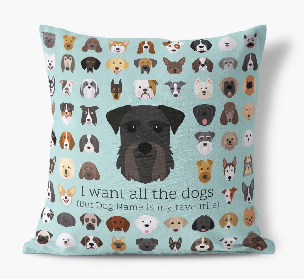I Want All the Dogs: Personalized {breedFullName} Canvas Pillow