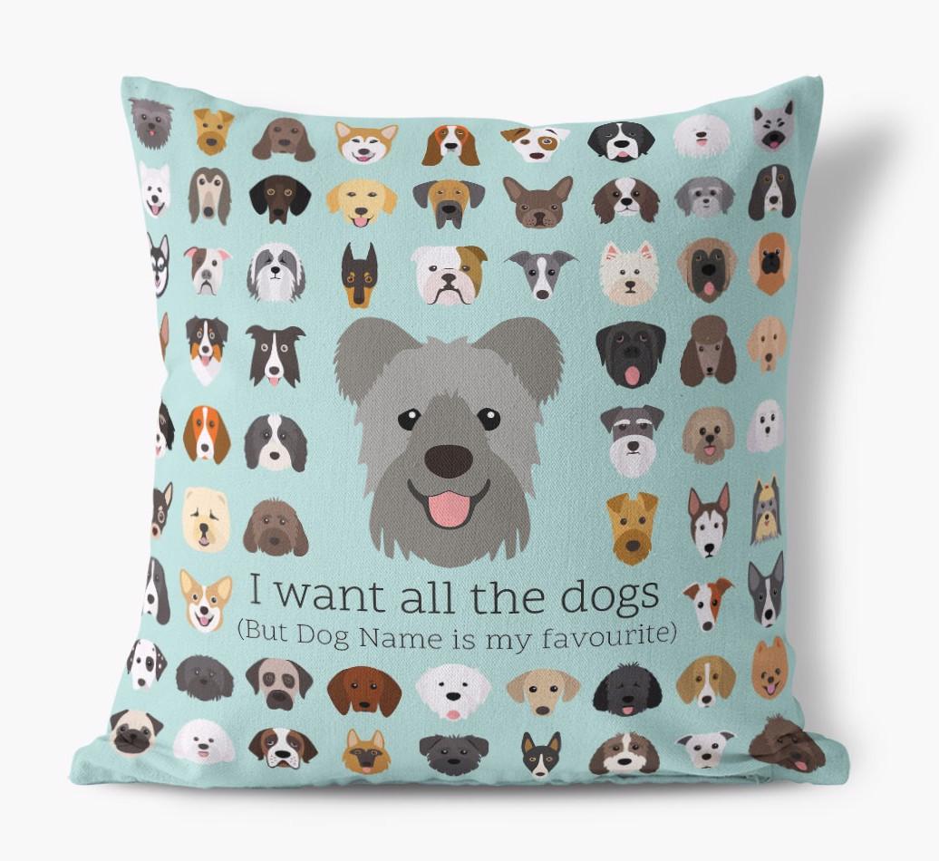 I Want All the Dogs: Personalized {breedFullName} Canvas Pillow