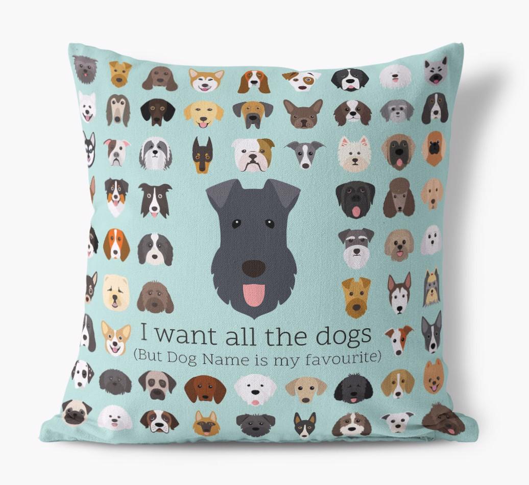 I Want All the Dogs: Personalized {breedFullName} Canvas Pillow