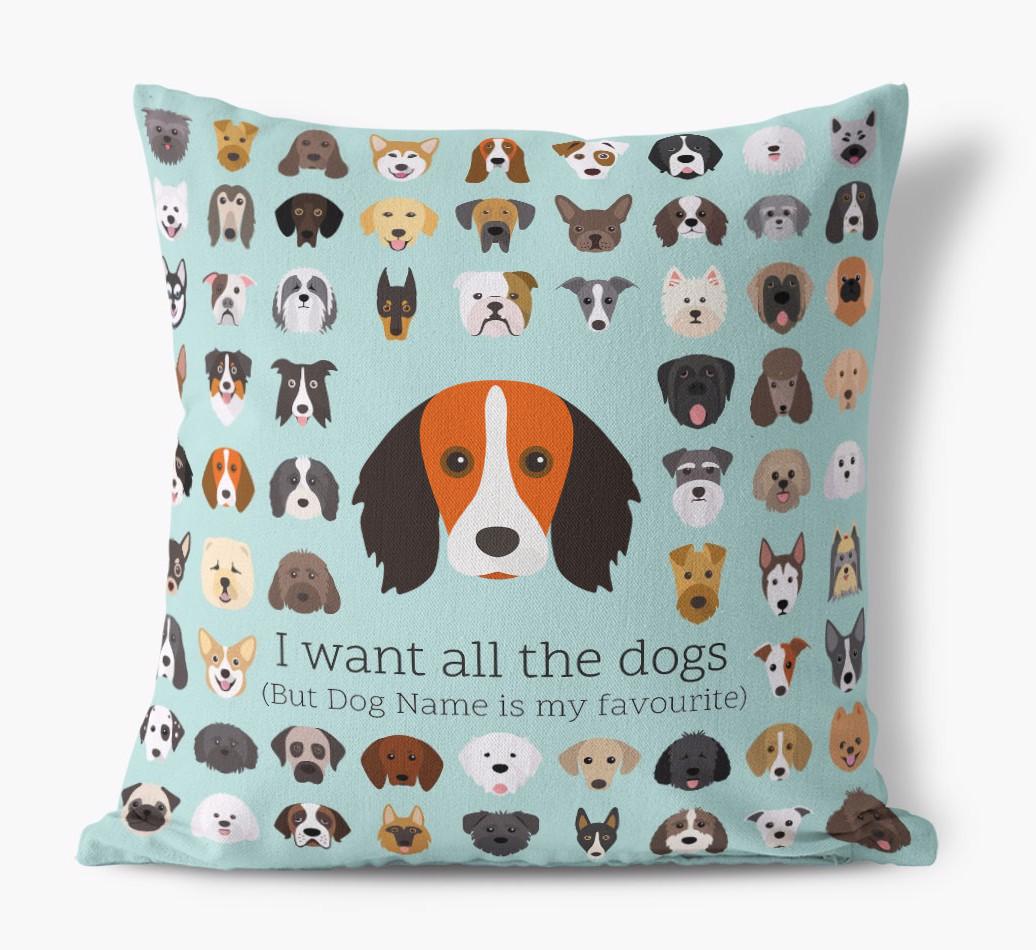 I Want All the Dogs: Personalized {breedFullName} Canvas Pillow