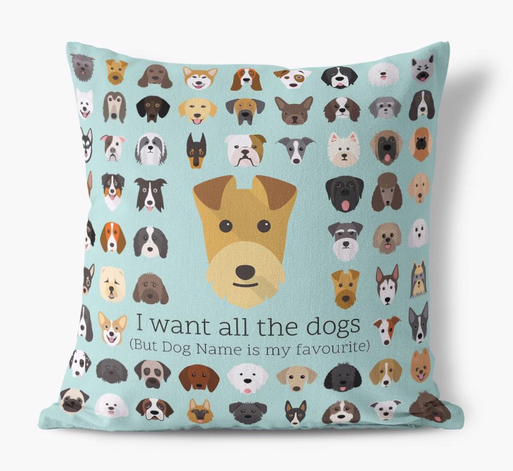 I Want All the Dogs: Personalized {breedFullName} Canvas Pillow