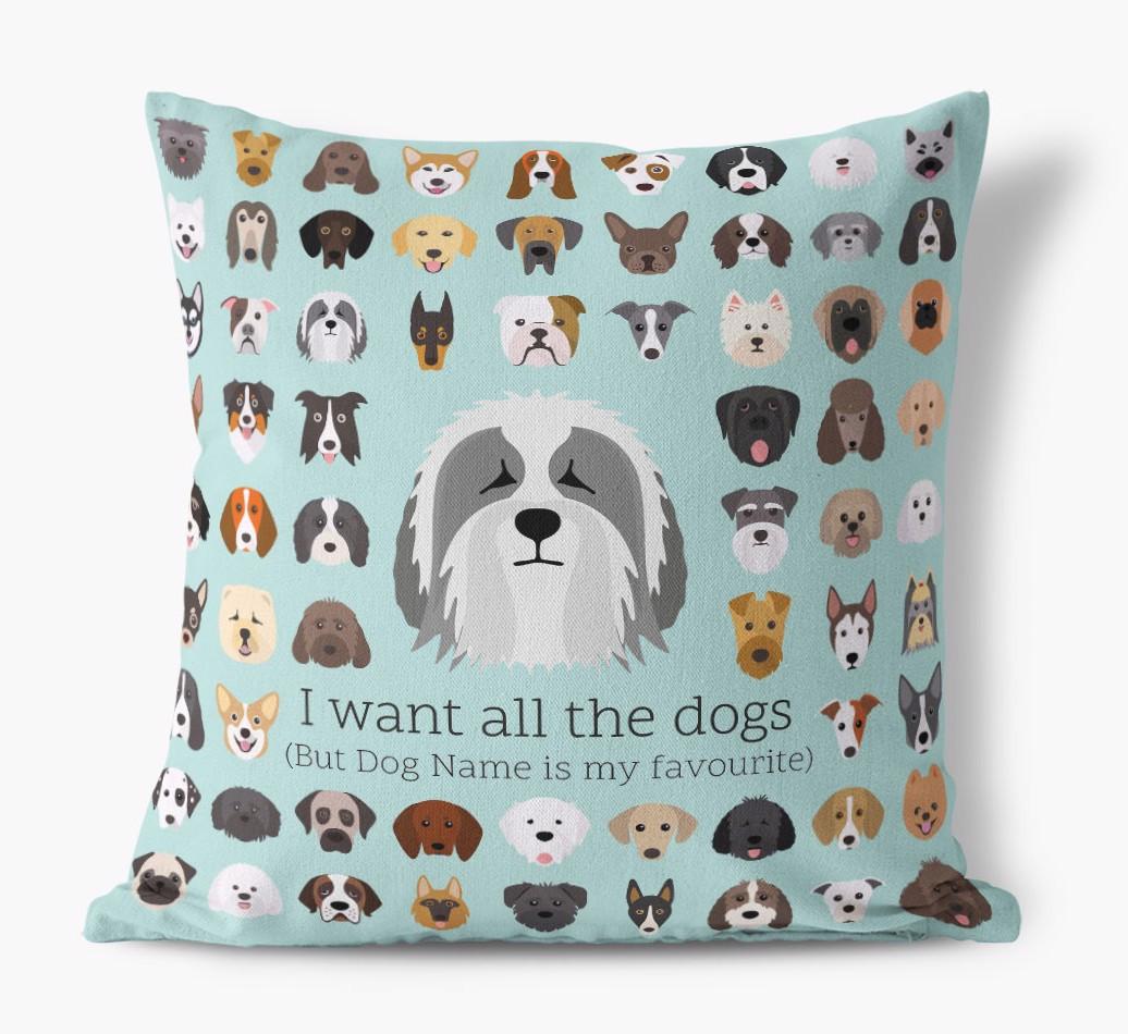 I Want All the Dogs: Personalized {breedFullName} Canvas Pillow