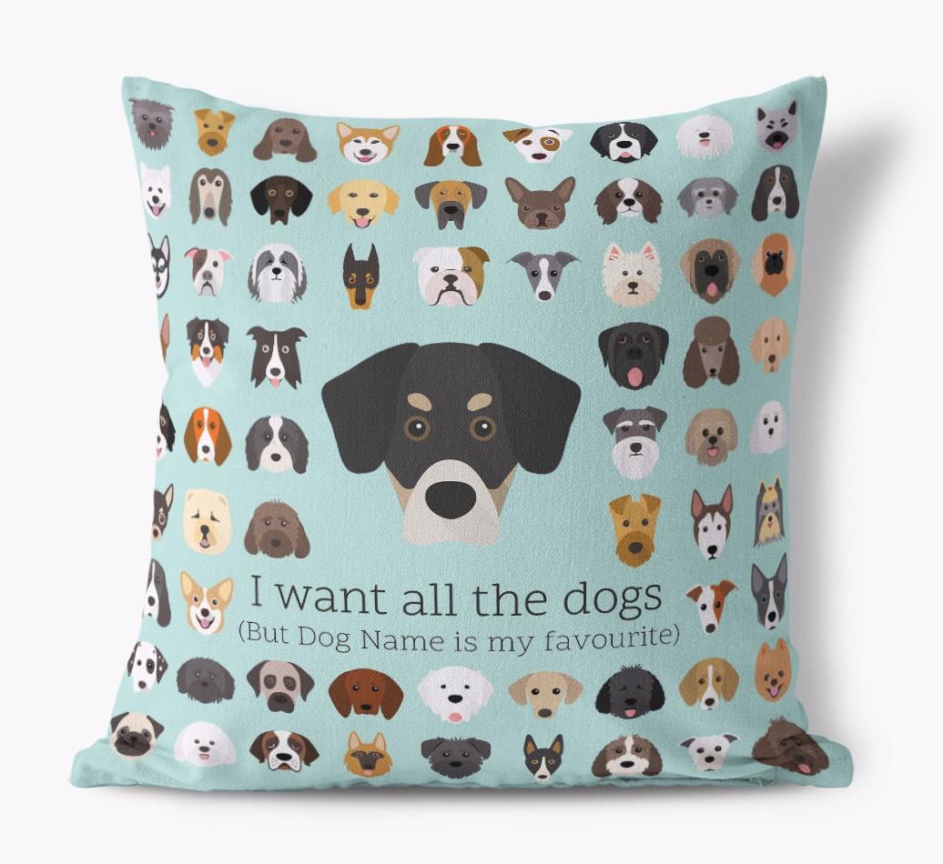 I Want All the Dogs: Personalized {breedFullName} Canvas Pillow