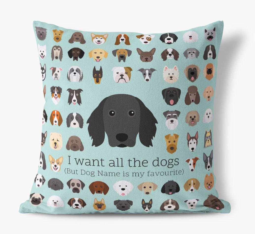 I Want All the Dogs: Personalized {breedFullName} Canvas Pillow